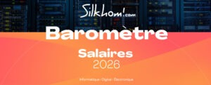 salaires_it_informatique_electronique_2026_silkhom